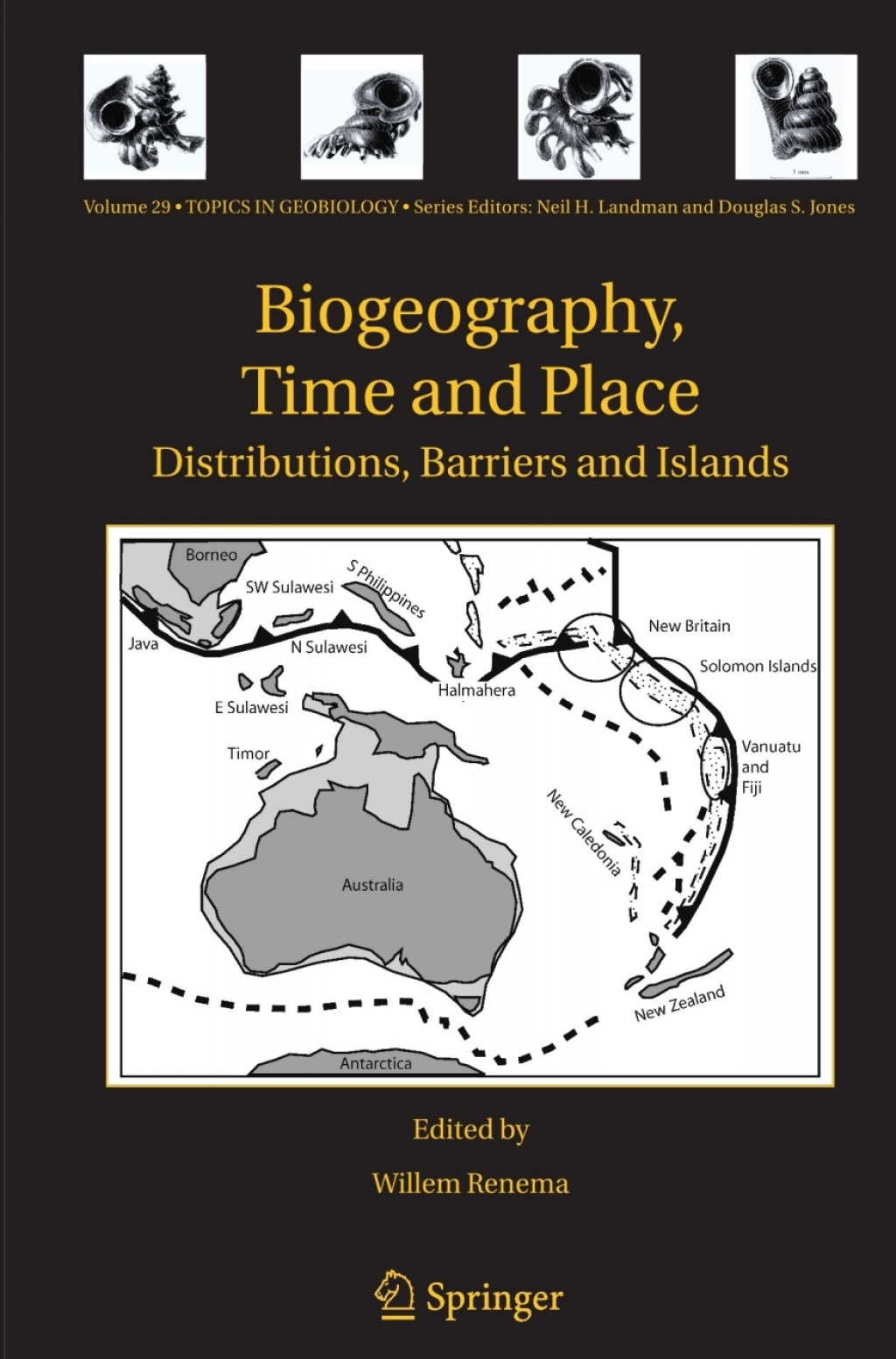 Biogeography, Time and Place: Distributions, Barriers and Islands 1st Edition