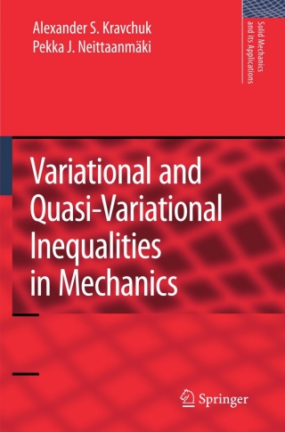 Cover image: Variational and Quasi-Variational Inequalities in Mechanics 9781402063763