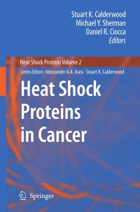 Omslagafbeelding: Heat Shock Proteins in Cancer 1st edition 9781402064005