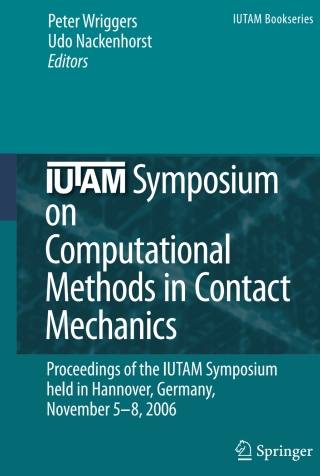 Cover image: IUTAM Symposium on Computational Methods in Contact Mechanics 1st edition 9781402064043