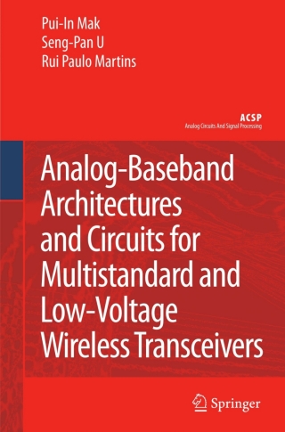 Imagen de portada: Analog-Baseband Architectures and Circuits for Multistandard and Low-Voltage Wireless Transceivers 9781402064326