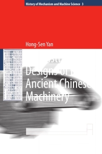 Imagen de portada: Reconstruction Designs of Lost Ancient Chinese Machinery 9781402064593