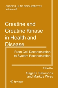Imagen de portada: Creatine and Creatine Kinase in Health and Disease 1st edition 9781402064852