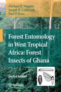 Cover image: Forest Entomology in West Tropical Africa: Forest Insects of Ghana 2nd edition 9781402065064