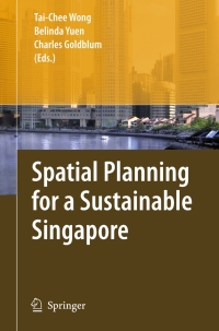 Cover image: Spatial Planning for a Sustainable Singapore 1st edition 9781402065415