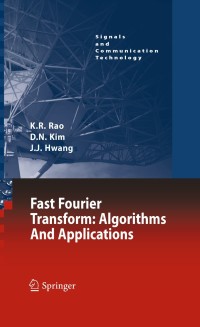 Titelbild: Fast Fourier Transform - Algorithms and Applications 9781402066283