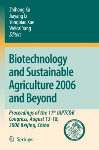 Immagine di copertina: Biotechnology and Sustainable Agriculture 2006 and Beyond 1st edition 9781402066344