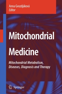 صورة الغلاف: Mitochondrial Medicine 1st edition 9781402067136