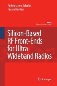 صورة الغلاف: Silicon-Based RF Front-Ends for Ultra Wideband Radios 9781402067211