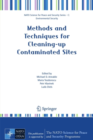 Cover image: Methods and Techniques for Cleaning-up Contaminated Sites 1st edition 9781402068744
