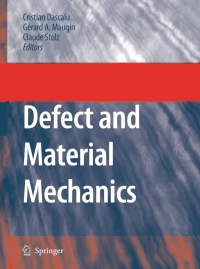 صورة الغلاف: Defect and Material Mechanics 1st edition 9781402069284