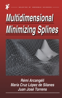 Cover image: Multidimensional Minimizing Splines 9781402077869