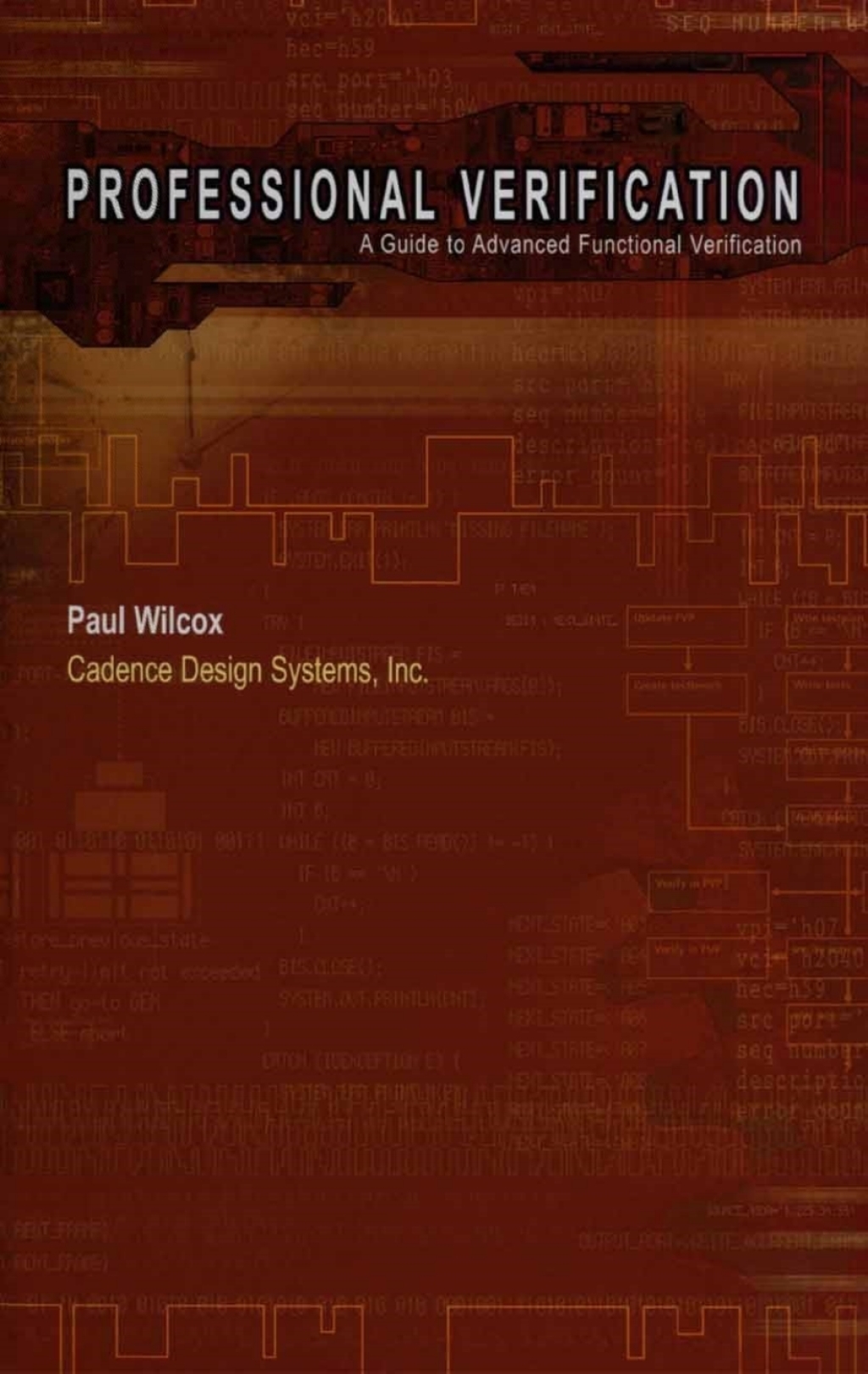 Professional Verification A Guide to Advanced Functional Verification