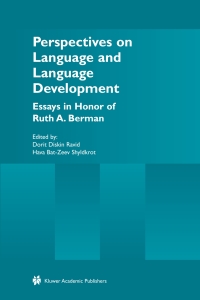 صورة الغلاف: Perspectives on Language and Language Development 1st edition 9781402079030