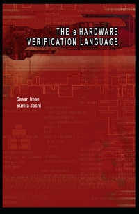 Cover image: The e Hardware Verification Language 9781402080234