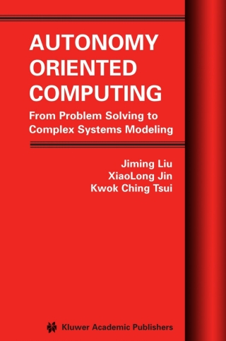 Cover image: Autonomy Oriented Computing 9781441954800