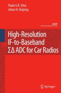 Cover image: High-Resolution IF-to-Baseband SigmaDelta ADC for Car Radios 9781402081637