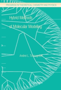 صورة الغلاف: Hybrid Methods of Molecular Modeling 9789048177998