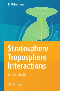 Cover image: Stratosphere Troposphere Interactions 9781402082160