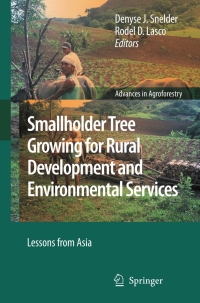 صورة الغلاف: Smallholder Tree Growing for Rural Development and Environmental Services 1st edition 9781402082603