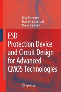Omslagafbeelding: ESD Protection Device and Circuit Design for Advanced CMOS Technologies 9781402083006