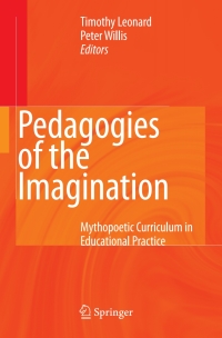Imagen de portada: Pedagogies of the Imagination 1st edition 9781402082818