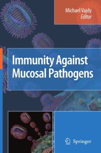 Cover image: Immunity Against Mucosal Pathogens 1st edition 9781402084119