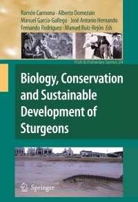 Omslagafbeelding: Biology, Conservation and Sustainable Development of Sturgeons 1st edition 9781402084362