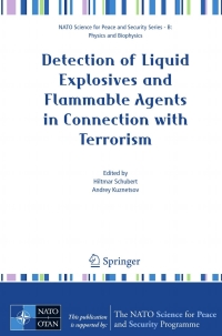 Cover image: Detection of Liquid Explosives and Flammable Agents in Connection with Terrorism 1st edition 9781402084652