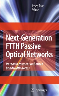 表紙画像: Next-Generation FTTH Passive Optical Networks 1st edition 9781402084690