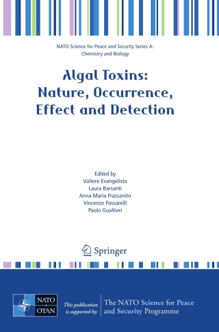Cover image: Algal Toxins: Nature, Occurrence, Effect and Detection 1st edition 9781402084799