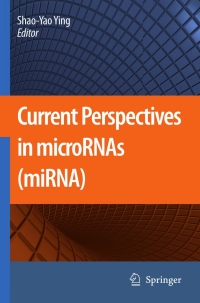 Cover image: Current Perspectives in microRNAs (miRNA) 1st edition 9781402085321