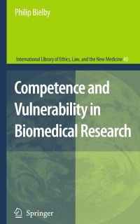Cover image: Competence and Vulnerability in Biomedical Research 9781402086038