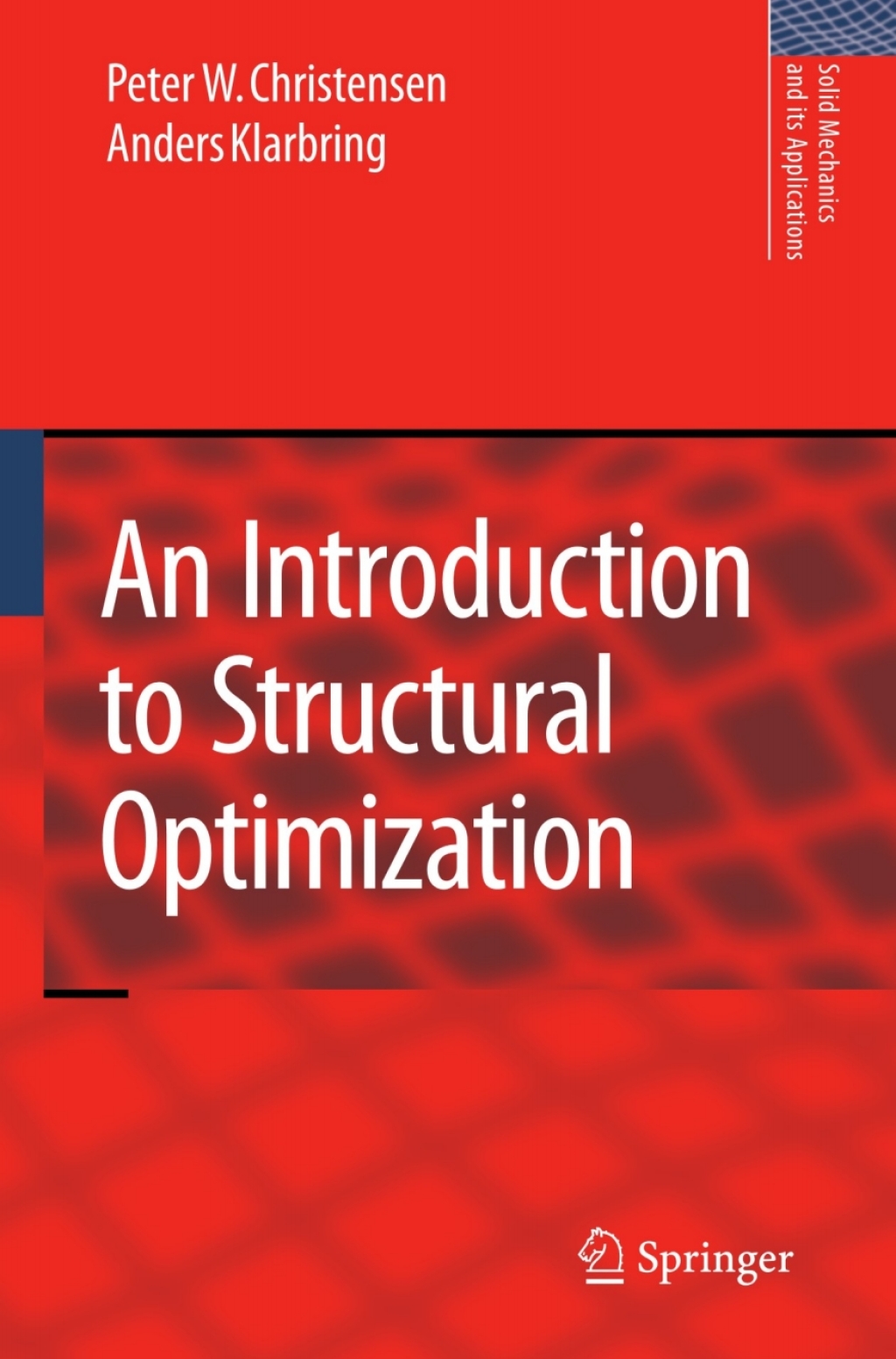 An Introduction to Structural Optimization