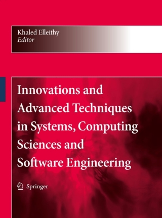 Cover image: Innovations and Advanced Techniques in Systems, Computing Sciences and Software Engineering 1st edition 9781402087349