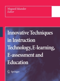 Imagen de portada: Innovative Techniques in Instruction Technology, E-learning, E-assessment and Education 1st edition 9781402087387