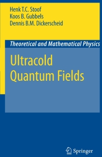 صورة الغلاف: Ultracold Quantum Fields 9781402087622