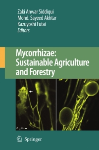 Imagen de portada: Mycorrhizae: Sustainable Agriculture and Forestry 1st edition 9781402087691