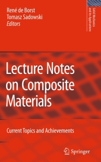 Imagen de portada: Lecture Notes on Composite Materials 1st edition 9781402087714