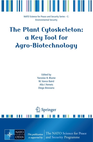Imagen de portada: The Plant Cytoskeleton: a Key Tool for Agro-Biotechnology 1st edition 9781402088421
