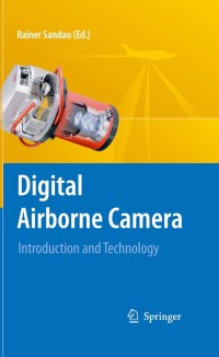 Cover image: Digital Airborne Camera 1st edition 9781402088773