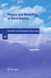 Cover image: Physics and Modelling of Wind Erosion 2nd edition 9789048180202