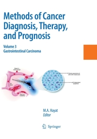 Omslagafbeelding: Methods of Cancer Diagnosis, Therapy and Prognosis 1st edition 9781402088995