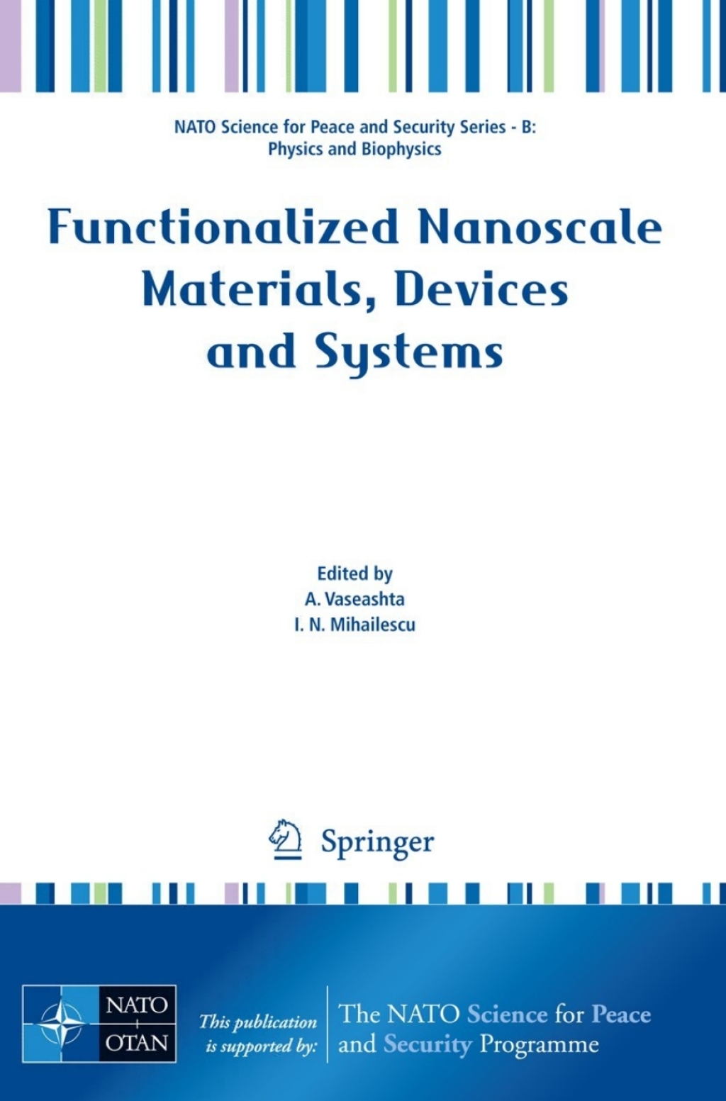 Functionalized Nanoscale Materials, Devices and Systems 1st Edition