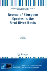 Cover image: Rescue of Sturgeon Species in the Ural River Basin 1st edition 9781402089237