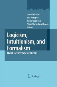 Cover image: Logicism, Intuitionism, and Formalism 1st edition 9781402089251