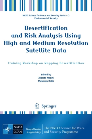 Cover image: Desertification and Risk Analysis Using High and Medium Resolution Satellite Data 1st edition 9781402089367