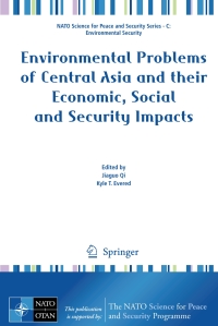 Omslagafbeelding: Environmental Problems of Central Asia and their Economic, Social and Security Impacts 1st edition 9781402089589