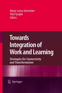 Cover image: Towards Integration of Work and Learning 1st edition 9781402089619