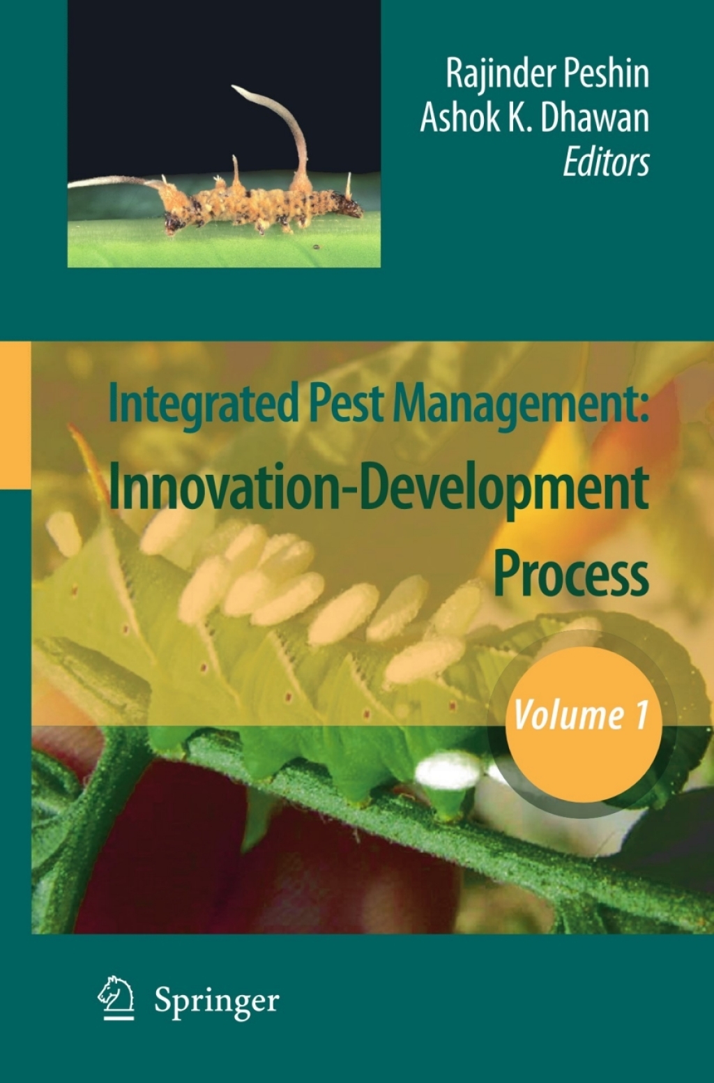 Integrated Pest Management Volume 1: Innovation-Development Process 1st Edition